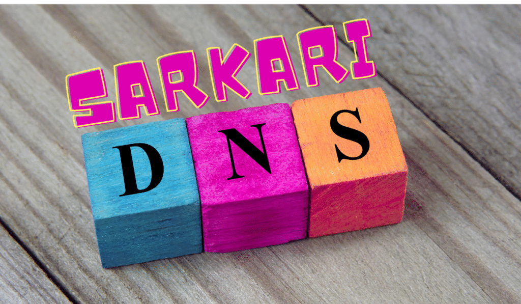 Sarkari DNS